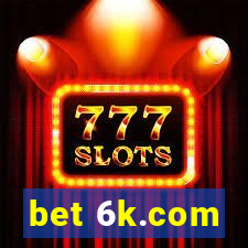 bet 6k.com